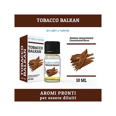 EnjoySvapo Aroma - Tobacco Balkan 10ml